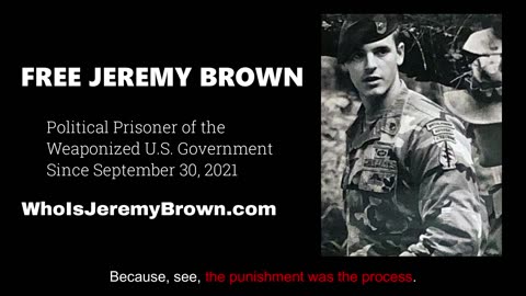 An update from whistleblower & J6 political prisoner Jeremy Brown