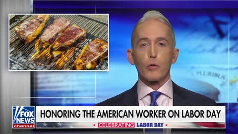 Gowdy: We honor the American worker on Labor Day