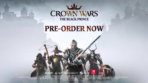 Crown Wars_ The Black Prince - Official Gameplay Overview Trailer