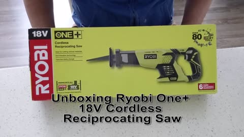 Ryobi One+ 18V Cordless Reciprocating Saw - Unboxing @RYOBITOOLSUSA