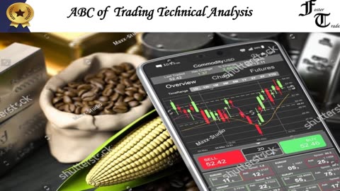 ABC of Technical Analysis " the Charts"