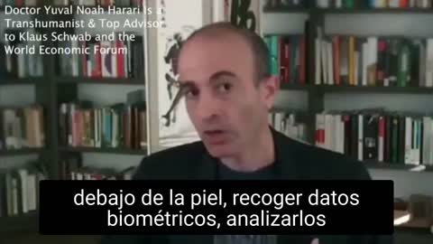 YUVAL NOAH HARARI/ASESOR DE KLAUS SCHWAB - HACKEAR TU CEREBRO, NUNCA MÁS PODRÁS DECIDIR X TU CUENTA