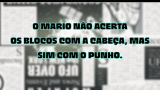 CURIOSIDADE SOBRE O MENINO MARIO