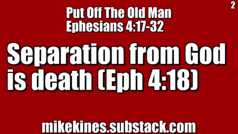 2024 06 24 || Put Off || Separation from God is death || Eph 4:18