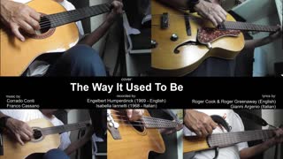 Guitar Learning Journey: Engelbert Humperdinck's "The Way It Used To Be" cover with vocals.