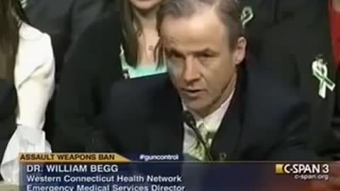 Sandy Hook: Dr. William Begg (Danbury ER) Congressional Testimony 2/27/13