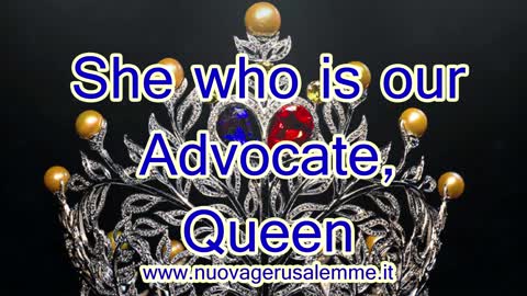 23/01/21 She who is our Advocate, Queen.