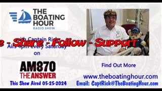 The Boating Hour with Captain Rick 05-25-2024