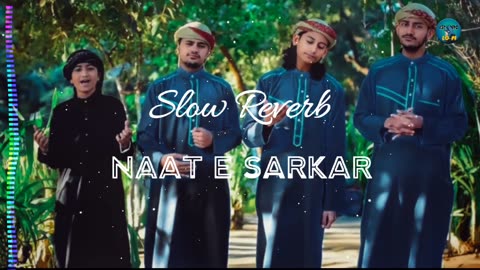 Heart Touching, Naate Sarkar Ki Padhta, Slow and Reverb, Ghhulam Mustafa Qadri | Adiholic