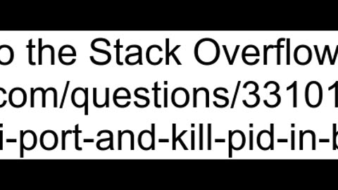 How to combine quotlsof i portquot and quotkill pidquot in bash