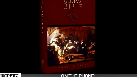 1599 Geneva Bible Reprinted: JMC Live Interview with Marshall Foster