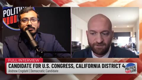 2024 Candidate for U.S. Congress, California District 4 - Andrew Engdahl | Democratic Candidate
