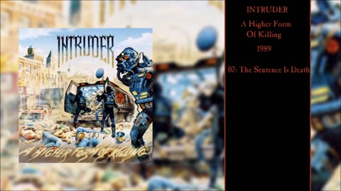 INTRUDER A Higher Form Of Killing (Full Album) 4K_UHD