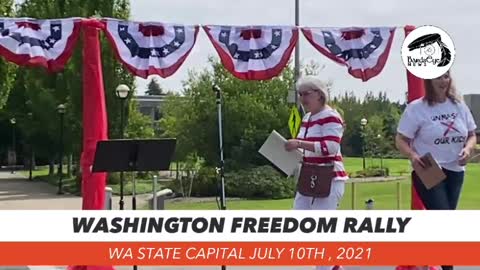 Washington Freedom Rally: Sarah Garriott (Informed Parents of Washington) July 10th, 2021