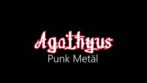 Agathyus ¦ Punk Metäl (officiäl audió)
