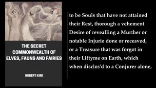 The Secret Commonwealth of Elves, Fauns and Fairies ✨ By Robert Kirk. FULL Audiobook