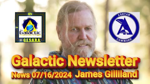 News 07/16/2024 James Gilliland: Galactic Newsletter