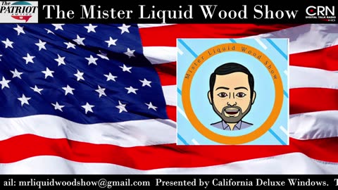 Mr. Liquid Wood Show Ep 54 07-13-2024