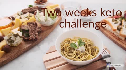 Two Weeks Challenge For Weight loss |keto |Low carb Diet