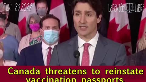 Canada threatens to reinstate vaccination passports.