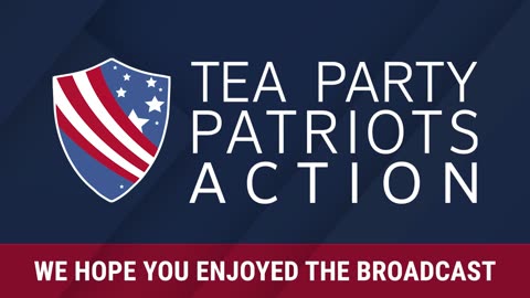 Tea Party Patriots Action LIVE - 10/9/23