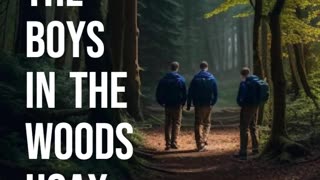 The Boys in the Woods Hoax.