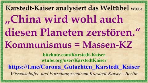 China die gelbe Gefahr, Kommunismus das Massen-KZ - Karstedt-Kaiser