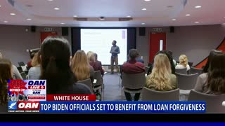 Top Biden officials set to benefit from loan forgiveness