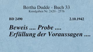 BD 2490 - BEWEIS .... PROBE .... ERFÜLLUNG DER VORAUSSAGEN ....