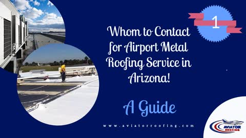 This video is for airport metal roofing services in Arizona