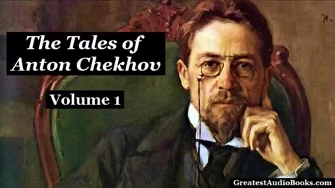 THE TALES OF ANTON CHEKHOV - FULL AudioBook _ Greatest AudioBooks