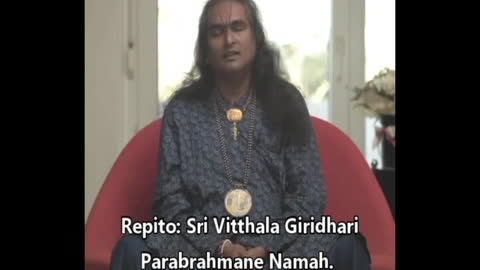 Meaning of Sri Vitthala Giridhari Parabramane Namah - Paramahamsa Vishwananda