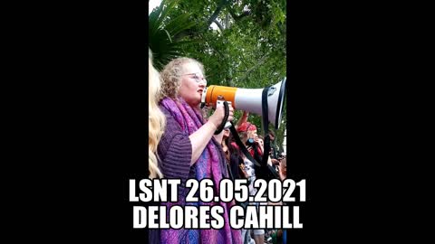 Delores Cahill London Protest 2 Events May 2021 Speech