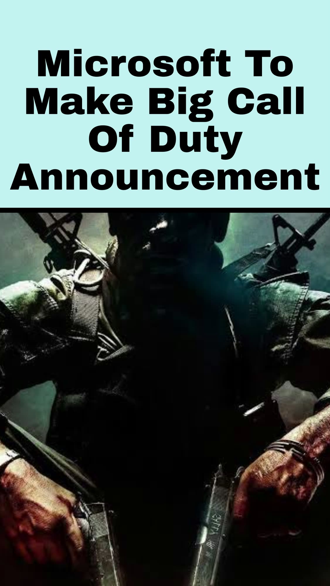 Microsoft To Make Big Call of Duty Announcement