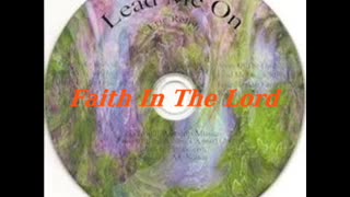 Faith in the Lord
