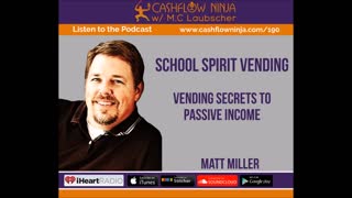Matt Miller Shares Vending Secrets To Passive Income