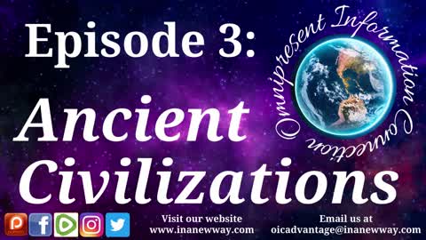Episode 3- Ancient Civilizations