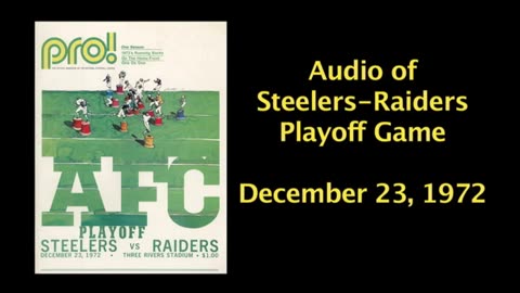 December 23, 1972 - Curt Gowdy Calls the Steelers-Raiders Playoff Game