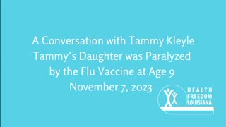 A Conversation with Tammy Kleyle Whose Daughter was Paralyzed by the Flu Vaccine at Age 9