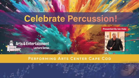 Celebrate Percussion! Lecture Recital