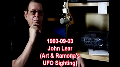 Art Bell 1993-09-03 John Lear (Art & Ramona's UFO Sighting)