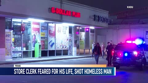A Convenience Store Clerk In Texas Shot A Homeless Man After He Said He Feared For His Life.