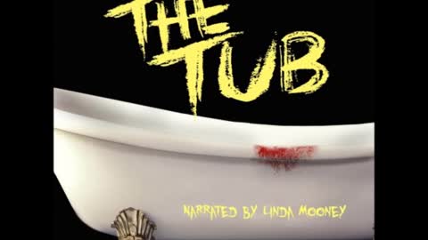 The Tub, a Paranormal Horror Short Story