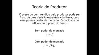 Microeconomia 067 Teoria do Produtor Estrutura de Mercado Competição Perfeita