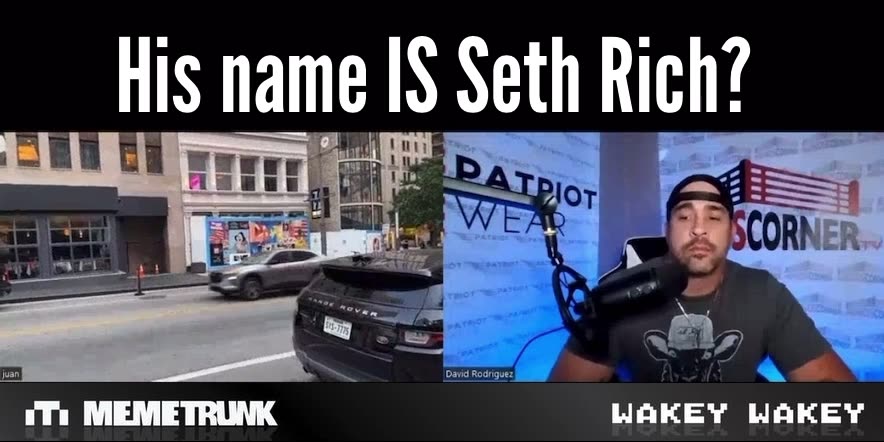 His name IS Seth Rich?!