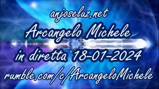 NEW 18/01/2024 Arcangelo Michele in diretta