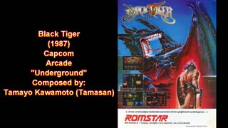 "Underground" - Black Tiger [Arcade; Capcom; 1987]