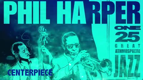 VK Great Jazz Atmosphere Philip Harper Jazz Trumpet