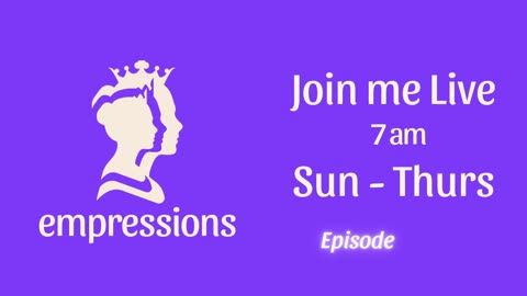 Empressions: Episode 122