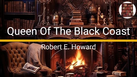 Queen Of The Black Coast - Robert E. Howard